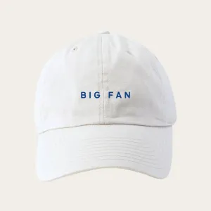 The Big Fan Embroidered Twill Baseball Hat - White